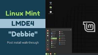 Linux Mint Debian Edition 4 "Debbie" - Post install walk-through