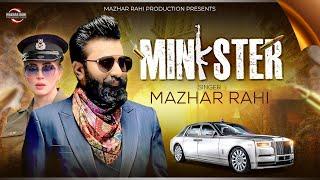 Minister | Mazhar Rahi (Official Video) Mazhar Rahi Production