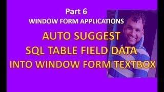 #6 HOW TO CREATE DYNAMIC AUTO SUGGEST TEXTBOX IN WINDOW FORM APP