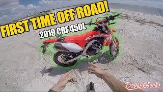 CRF 450L First Time Off Road! - Didn't End Well..