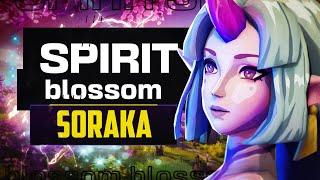 SPIRIT BLOSSOM Soraka Tested and Rated! - LOL