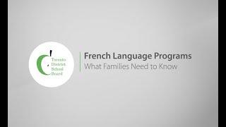TDSB - French Language Program