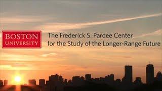 The Frederick S. Pardee Center for the Study of the Longer-Range Future, Boston University