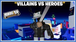 MAD CITY VILLAINS VS HEROES