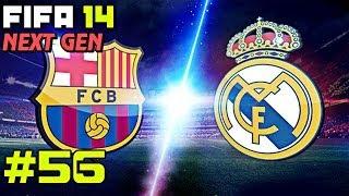 FIFA 14 NEXT GEN | Прохождение КАРЬЕРЫ | Real Madrid (#56) [El Classico! ]