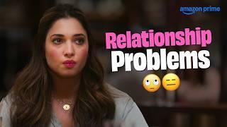 Tamannaah Bhatia's Relationship Problem In Jee Karda | Prime Video India