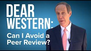 Can I Avoid a Peer Review?