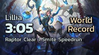 Lillia 3:05 Raptor Clear Speedrun [15.9, 1 Smite]