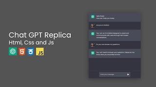 How To Create A Chatbot With Html Css and Javascript | Chat GPT Clone