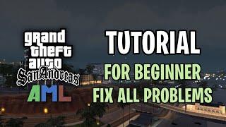 GTA SA AML (Android Mod Loader) - Tutorial For Beginners / How to install?