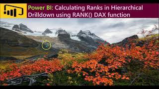 Power BI: Calculating Ranks in Hierarchical Drilldown using RANK() DAX function