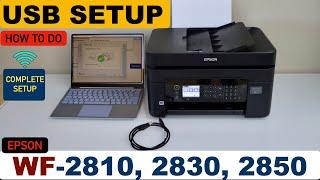 Epson WorkForce WF-2850 USB Cable Setup With Windows Laptop or PC, Printing & Scanning Test !