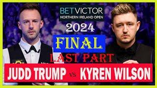 Judd Trump vs Kyren Wilson Final Last Part | Northern Ireland Open 2024 | #snooker2024 | #juddtrump