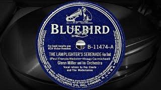 THE LAMPLIGHTER'S SERENADE - Glenn Miller and his Orchestra, Ray Eberle and The Modernaires (1942)