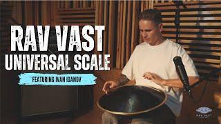 The RAV Vast Universal Scale