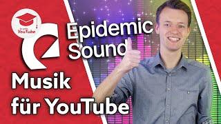 Die beste Musik für deine YouTube-Videos? - Epidemic Sound Review & Tutorial