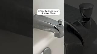 3 Tips To Keep Your Shower Clean #howto #cleaning #cleaning tips g