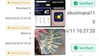 #FMCPAY ntashoro Korera arenga 50000frw kumunsi wicikwa Naya mahirwe KYC Ziri gukunda code 168468538