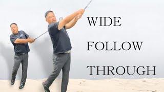 The Latest Swinging Method to Widen the Follow-through