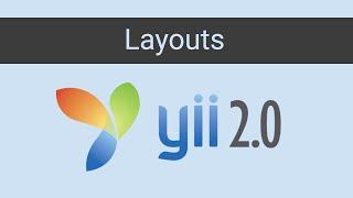 yii2 Layouts - yii2 tutorials | part 10