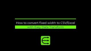 How to convert fixed column width to CSV or Excel