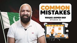 Common Mistakes in Local Ecommerce | Ft. Waqas Ahmed Dar Co-founder TRAX