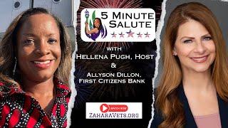 “5 Minute Salute” with Allyson Dillon of First Citizens Bank hosted by Hellena Pugh