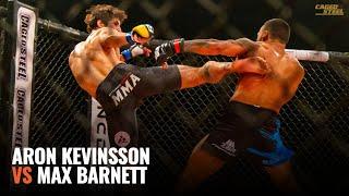 Max Barnett vs Aron Kevinsson - Caged Steel 34 [Full MMA Fight]