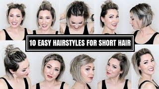 10 EASY HAIRSTYLES FOR SHORT HAIR | CHLOE BROWN