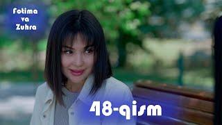 Fotima va Zuhra 48-qism (milliy serail) | Фотима ва Зухра 48-кисм (миллий сериал)