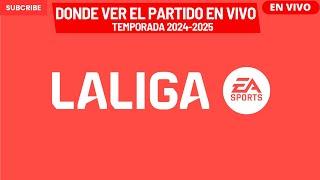 Transmisiones Oficiales Para Ver EN VIVO La LIGA en Estados Unidos y LATAM Temporada 2024-2025