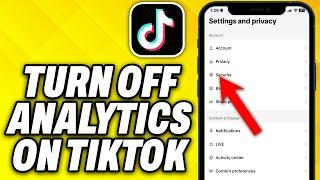 How To Turn Off Analytics On TikTok (2024)