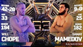 Samat Mamedov vs Will Chope VER PELEA