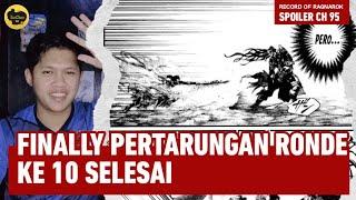 SPOILER CHAPTER 95 RECORD OF RAGNAROK || FINALLY PERTARUNGAN RONDE 10 SELESAI