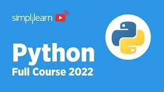 Python Full Course 2022 | Python Tutorial For Beginners 2022 | Python Programming | Simplilearn