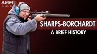 Sharps-Borchardt Model 1878 - A Brief History