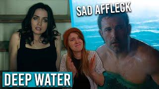 DEEP WATER is a not so Thrilling 'Erotic' Thriller | Explained