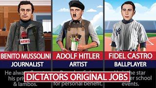 Dictators and Their Original Jobs.