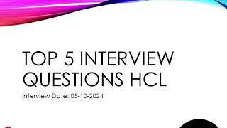 Mastering HCL Interviews: Top 5 HCL Interview Questions