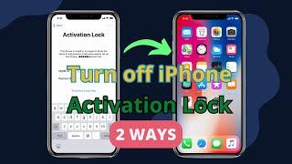 [100% Work] How to Turn Off Find My iPhone Activation Lock 2024 | 2 Ways