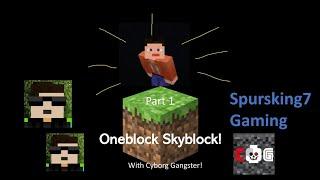 THE MOST EPIC PVP ONEBLOCK CHALLENGE EVER WITH CYBORG GANGSTER!/Spursking7 Gaming