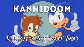 KANNIDOOM - Keep It In Mind (Next Time) [Can O' DOOM]