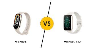 Mi Band 8 vs Mi Band 7 Pro   Which is Better