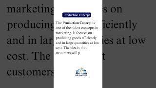 What is the Production Concept? Example of Production Concep.