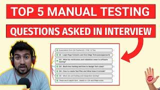 Top 5 Manual Testing Interview Questions for Freshers or 0-1 Year of Experience