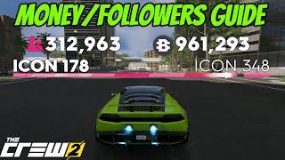 The Crew 2 - Fastest Ways to Get MONEY and FOLLOWERS!! ( Rookie to ICON in 1 Day)