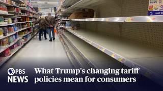 WATCH: What Trump's changing tariff policies mean for consumers like you