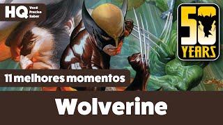 Wolverine: 50 anos | 11 melhores momentos do personagem