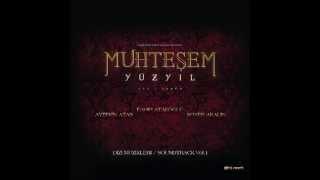 Muhteşem Yüzyıl The Magnificent Century Official Soundtrack Vol. 1 23 Ayin HQ