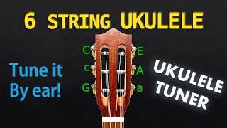 6 String Ukulele Tuner - UKULELE Tuning (Tuner)